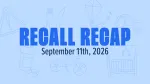 recall recap for week of sept 11, 2026