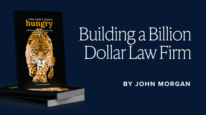 A Roadmap to a Multimillion Dollar Law Firm – John Morgan’s Must-Read Book